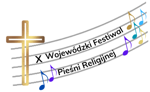 Zaproszenie na X Festiwal Pieśni Religijnej
